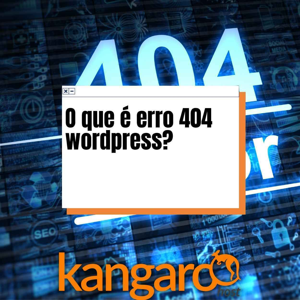 O que é erro 404 wordpress