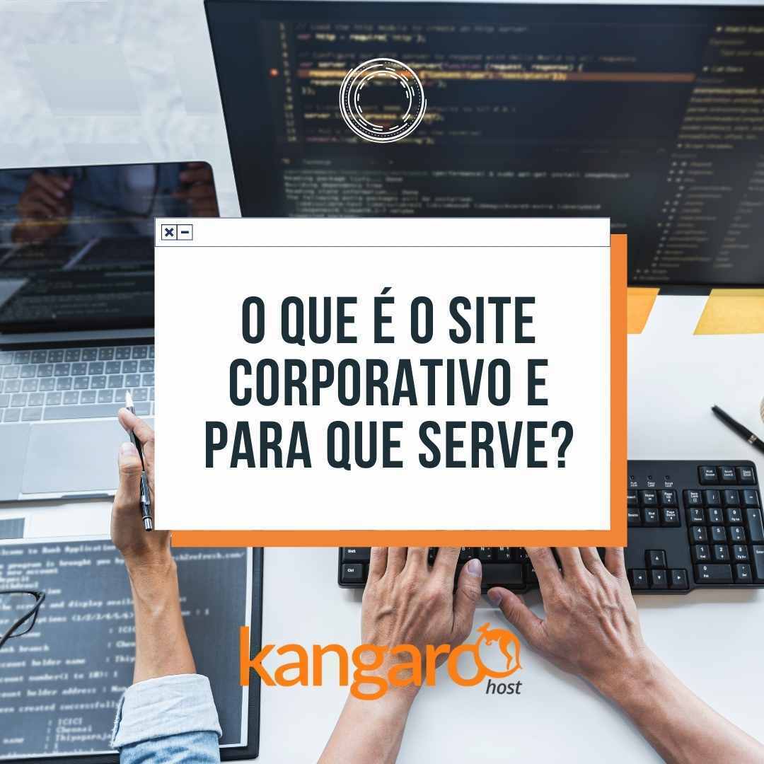 O que é o site corporativo e para que serve