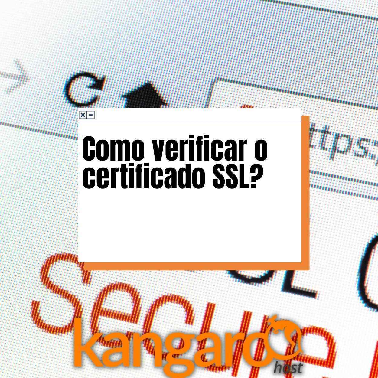 Como verificar o certificado SSL